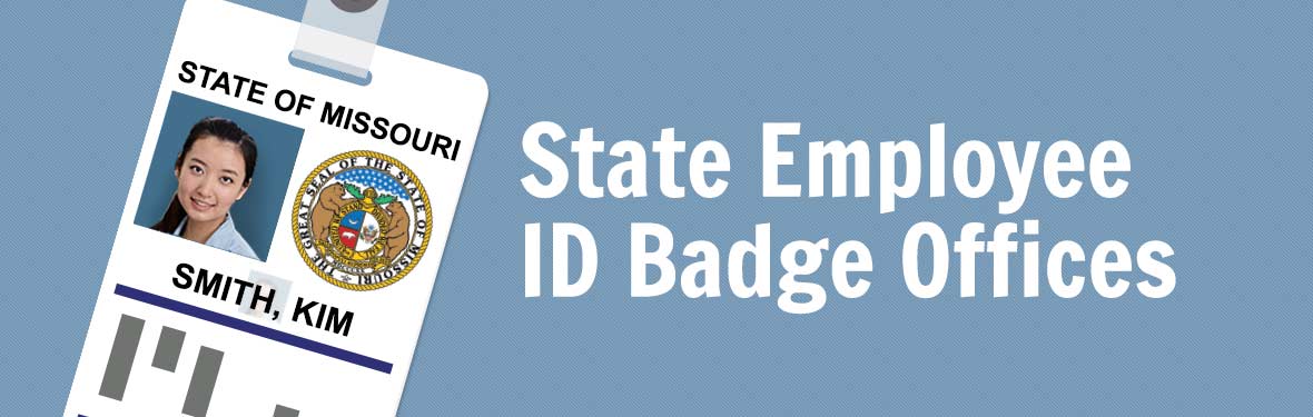 State Employee ID Badge Offices